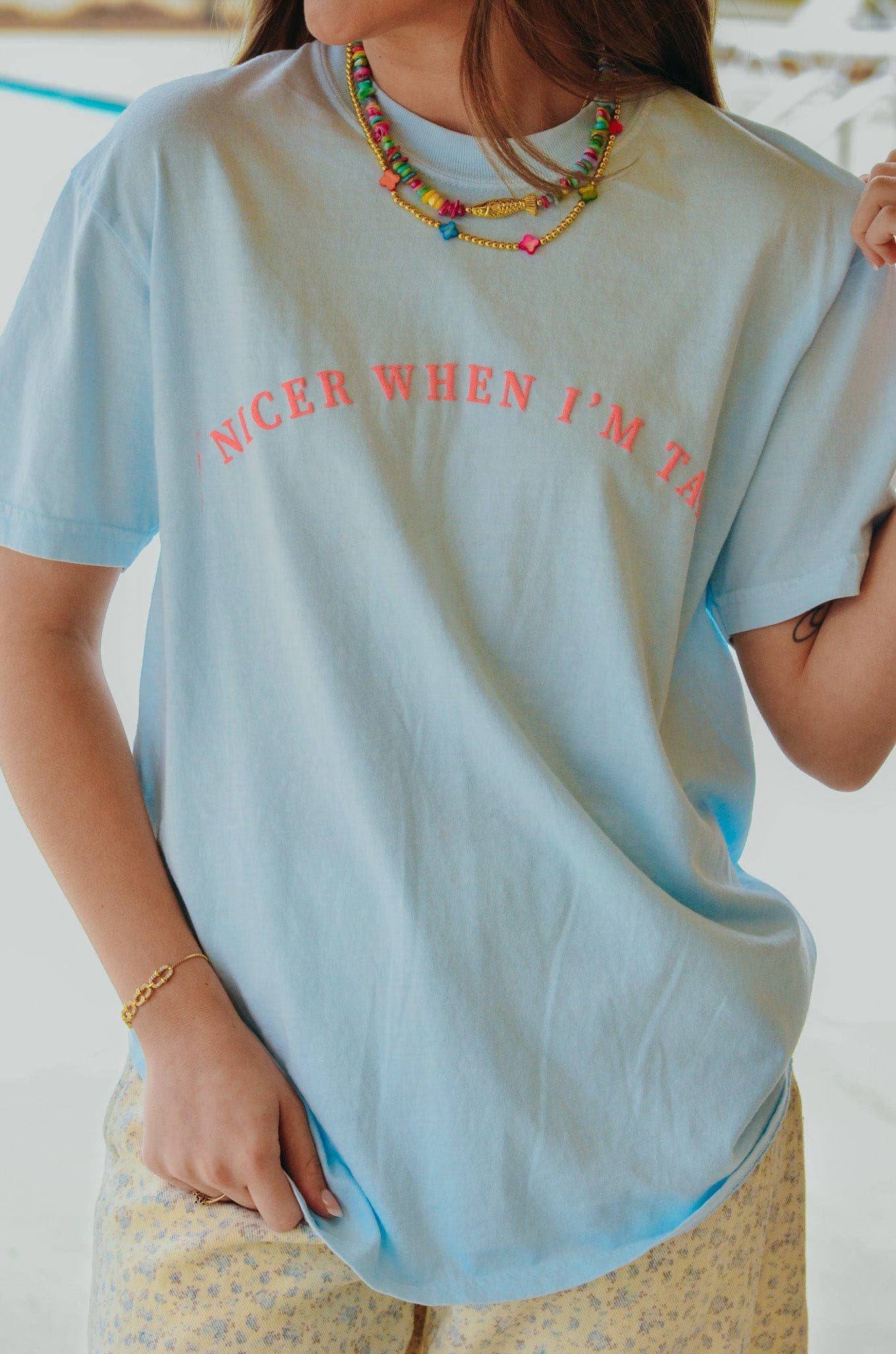 Nicer When I'm Tan Light Blue Tee: