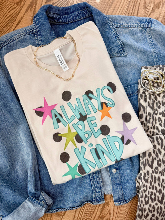 Always Be Kind Graphic Tee: